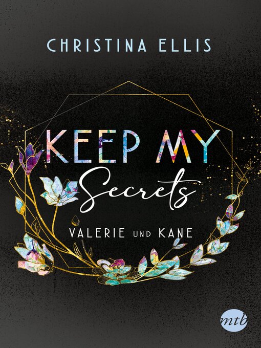 Titeldetails für Keep my Secrets nach Christina Ellis - Warteliste